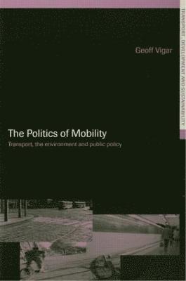 The Politics of Mobility 1
