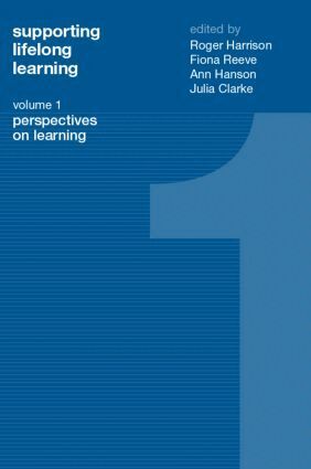 Julia Clarke, Ann Hanson, Roger Harrison, Fiona Reeve - Supporting Lifelong Learning, Häftad