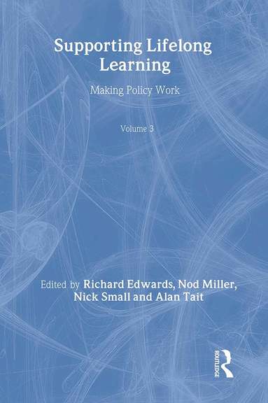 Richard Edwards, Nod Miller, Nick Small, Alan Tait - Supporting Lifelong Learning, Häftad