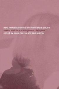 bokomslag New Feminist Stories of Child Sexual Abuse