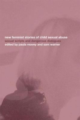 New Feminist Stories of Child Sexual Abuse 1