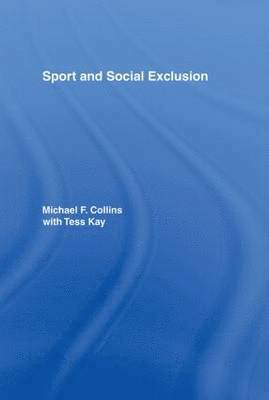 bokomslag Sport and Social Exclusion