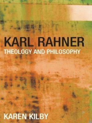 Karen Kilby - Karl Rahner, Inbunden