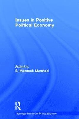 Issues in Positive Political Economy 1