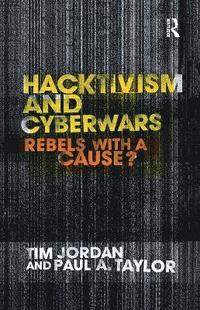 bokomslag Hacktivism and Cyberwars