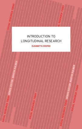 Elisabetta Ruspini - Introduction to Longitudinal Research, Häftad