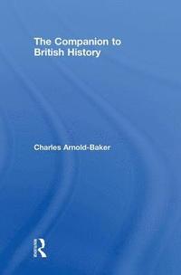 bokomslag Companion To British History