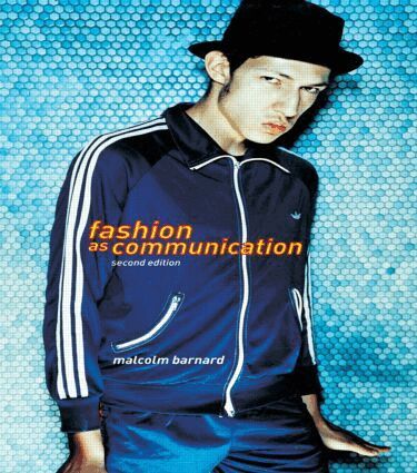 Malcolm Barnard - Fashion as Communication, Häftad
