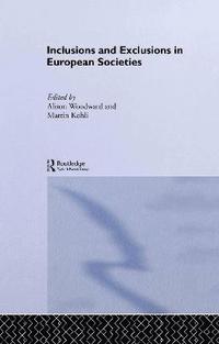 bokomslag Inclusions and Exclusions in European Societies