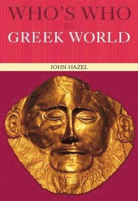 Who's Who in the Greek World 1