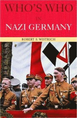 Who's Who in Nazi Germany 1