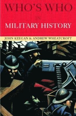 Who's Who in Military History 1