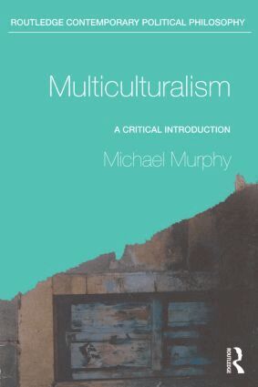 Michael Murphy - Multiculturalism, Häftad