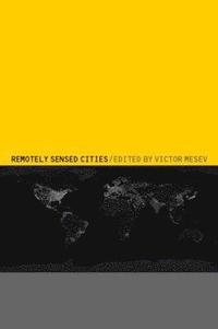 bokomslag Remotely-Sensed Cities