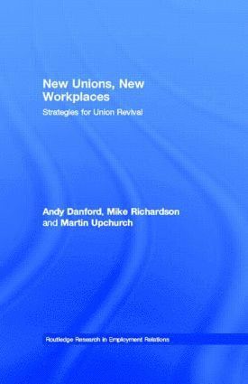 New Unions, New Workplaces 1