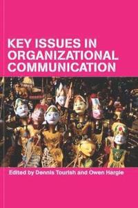 bokomslag Key Issues in Organizational Communication