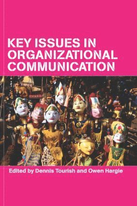 bokomslag Key Issues in Organizational Communication