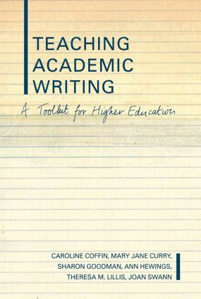 Caroline Coffin, Mary Jane Curry, Sharon Goodman, Ann Hewings, Theresa Lillis, Joan Swann - Teaching Academic Writing, Inbunden