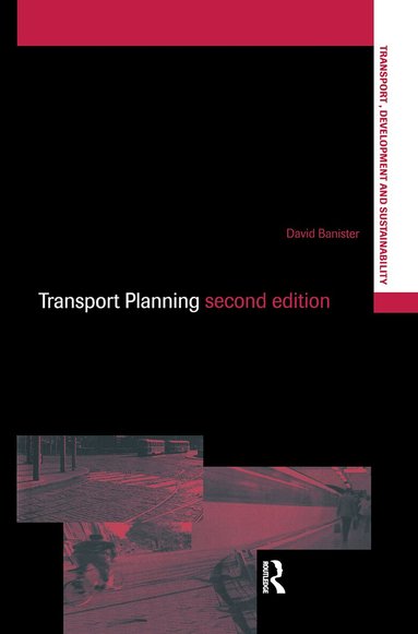 David Banister - Transport Planning, Inbunden