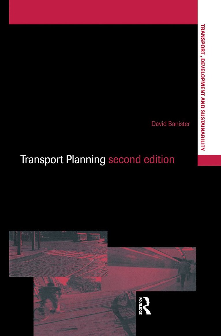 David Banister - Transport Planning, Inbunden
