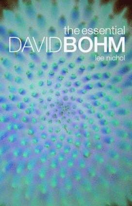 bokomslag Essential David Bohm