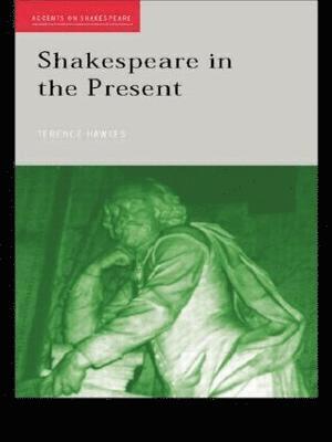 Shakespeare in the Present 1