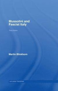bokomslag Mussolini and Fascist Italy