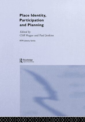 Cliff Hague, Paul Jenkins - Place Identity, Participation and Planning, Inbunden
