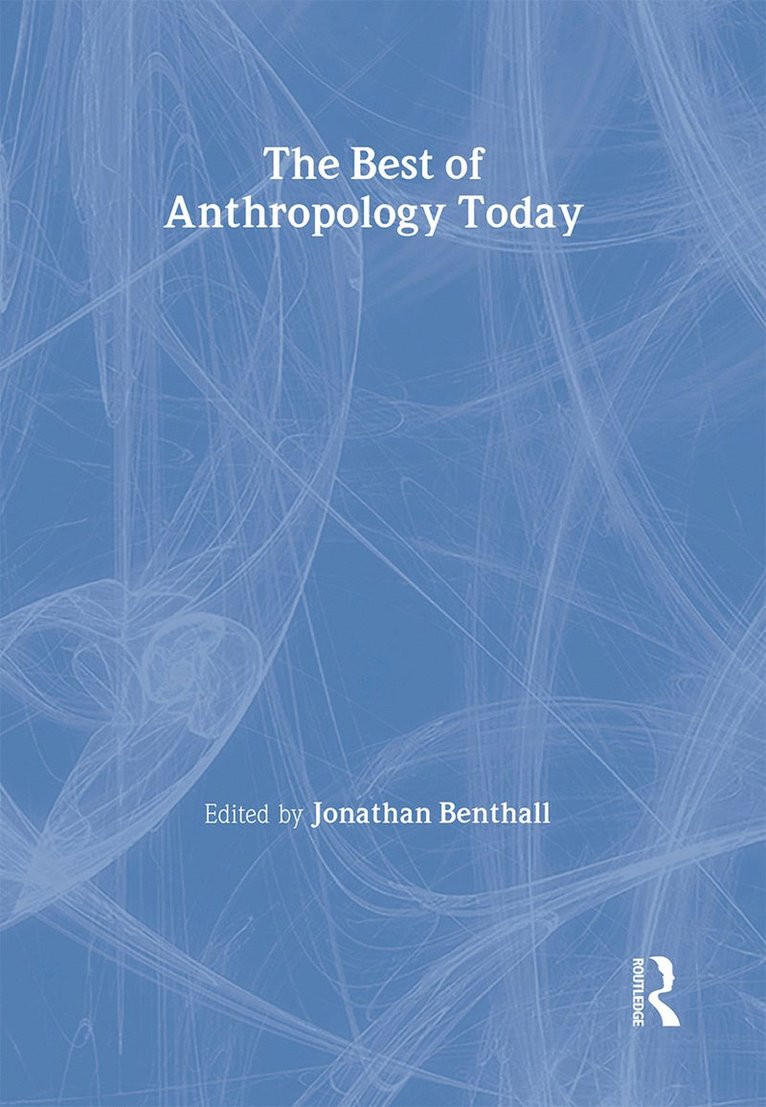 The Best of Anthropology Today 1