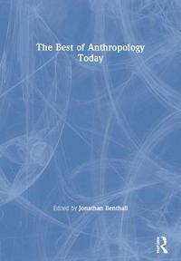 bokomslag The Best of Anthropology Today