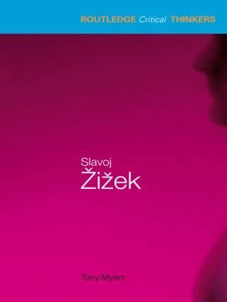 Tony Myers - Slavoj Zizek, Häftad