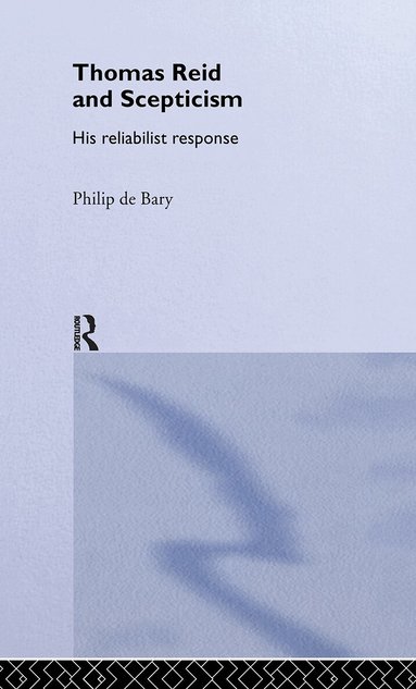 Philip De Bary, Philip de Bary - Thomas Reid and Scepticism, Inbunden