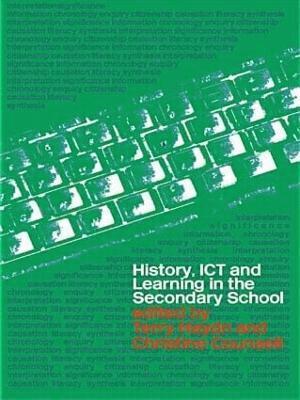 History, ICT and Learning in the Secondary School 1