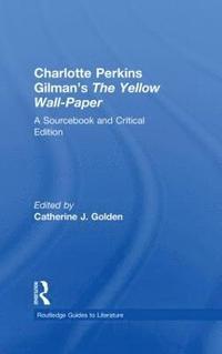 bokomslag Charlotte Perkins Gilman's The Yellow Wall-Paper