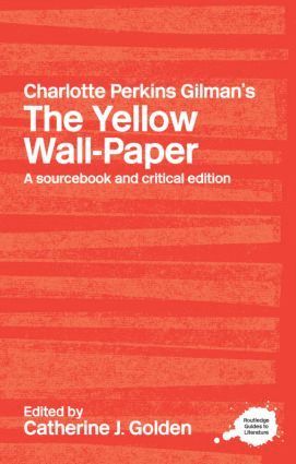 bokomslag Charlotte Perkins Gilman's The Yellow Wall-Paper