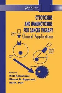 bokomslag Cytotoxins and Immunotoxins for Cancer Therapy