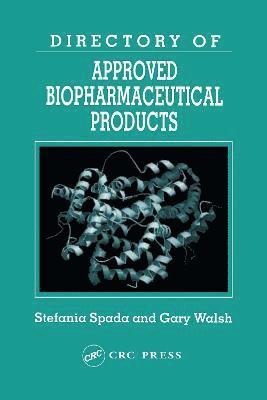 Directory of Approved Biopharmaceutical Products 1