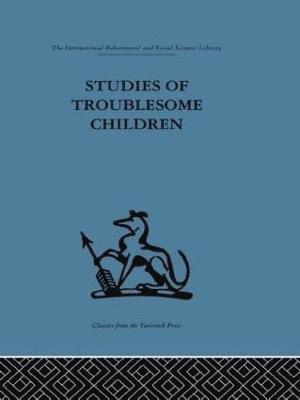 bokomslag Studies of Troublesome Children