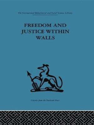 Freedom and Justice within Walls 1