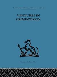 bokomslag Ventures in Criminology