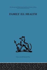 bokomslag Family Ill Health