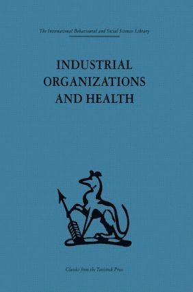 bokomslag Industrial Organizations and Health