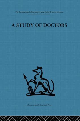 Michael Balint - Study of Doctors, Inbunden