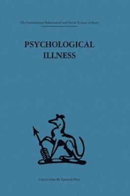 Psychological Illness 1