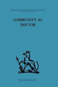 bokomslag Community as Doctor