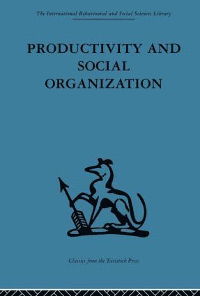 bokomslag Productivity and Social Organization