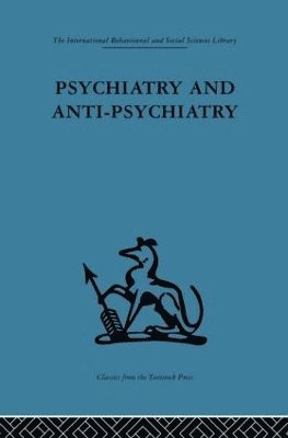 Psychiatry and Anti-Psychiatry 1