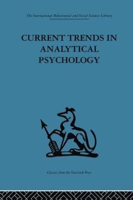 Gerhard Adler - Current Trends in Analytical Psychology, Inbunden