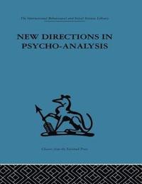 bokomslag New Directions in Psycho-Analysis