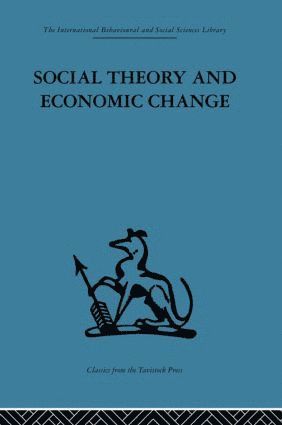 bokomslag Social Theory and Economic Change